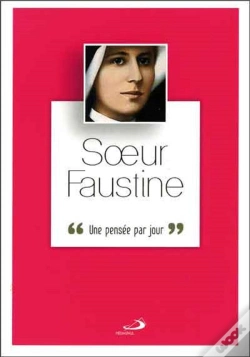 Capa do artigo Soeur Faustine Une Pensee Par Jour