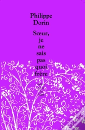 Soeur, Je Ne Sais Pas Quoi Frere