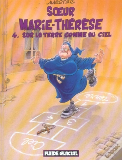 Capa do artigo Soeur Marie-Thérèse T.4 : Sur La Terre Comme Au Ciel