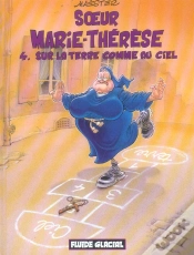 Capa do artigo Soeur Marie-Thérèse T.4 : Sur La Terre Comme Au Ciel
