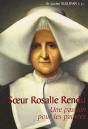 Soeur Rosalie Rendu ; Une Passion Pour Les Pauvres - Preview