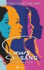 Soeurs De Sang : Le Recueil De Nouvelles Multiprimées - Preview