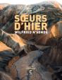 Soeurs D'Hier - Preview