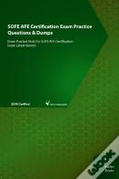 Sofe Afe Certification Exam Practice Questions & Dumps