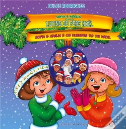 Capa do artigo Sofia Adelia Et Les Lutins Du Pere No L - Sofia Adelia E Os Duendes Do P