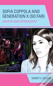 Capa do artigo Sofia Coppola And Generation X (So Far)