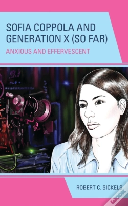 Capa do artigo Sofia Coppola And Generation X (So Far)
