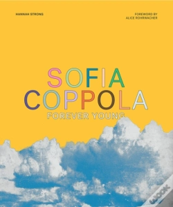 Capa do artigo Sofia Coppola: Forever Young
