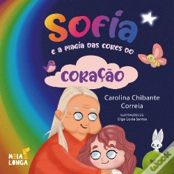 Capa do artigo Sofia e a Magia das Cores do Coração