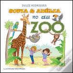 Sofia & Adélia no Zoo / Sofia & Adélia au Zoo