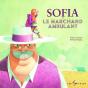Sofia Et Le Marchand Ambulant - Preview