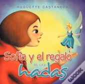 Sofia Y El Regalo De Las Hadas