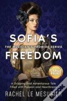 Sofia'S Freedom