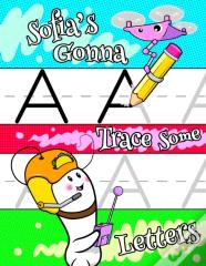 Sofia'S Gonna Trace Some Letters