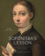 Sofonisba'S Lesson, New Edition - Preview