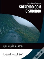 Capa do artigo Sofrendo Com O Suicídio