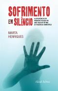 Sofrimento em Silêncio