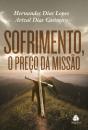 Sofrimento - O Preço Da Missão - Preview