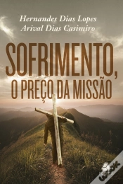 Capa do artigo Sofrimento - O Preço Da Missão