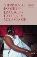 Sofrimento Psíquico e Linguagens da Cura em Moçambique