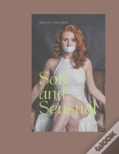 Soft And Sensual