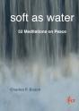 Soft As Water - Preview