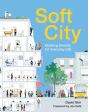 Soft City - Preview