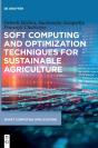 Soft Computing And Optimization Techniques For Sustainable Agriculture - Preview