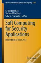 Soft Computing For Security Applications