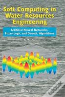 Soft Computing In Water Resources Engineering