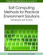 Soft Computing Methods For Practical Environment Solutions - Preview
