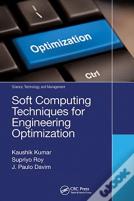 Soft Computing Techniques For Engineering Optimization
