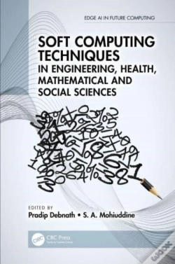 Capa do artigo Soft Computing Techniques In Engineering, Health, Mathematical And Social Sciences