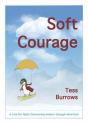 Soft Courage - Preview