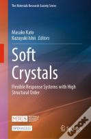 Soft Crystals