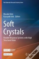 Soft Crystals
