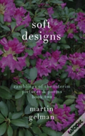 Soft Designs