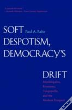 Capa do artigo Soft Despotism, Democracy'S Drift