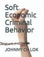 Soft Economic Criminal Behavior - Preview
