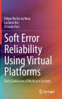 Soft Error Reliability Using Virtual Platforms - Preview