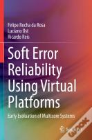 Soft Error Reliability Using Virtual Platforms