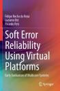 Soft Error Reliability Using Virtual Platforms - Preview