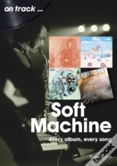 Soft Machine On Track