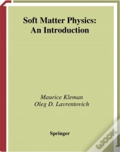 Soft Matter Physics