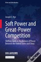 Soft Power And Great-Power Competition