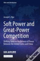 Soft Power And Great-Power Competition