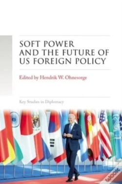 Capa do artigo Soft Power And The Future Of Us Foreign Policy