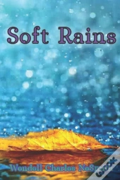 Soft Rains