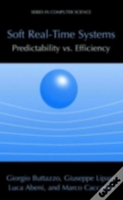 Capa do artigo Soft Real-Time Systems: Predictability Vs. Efficiency