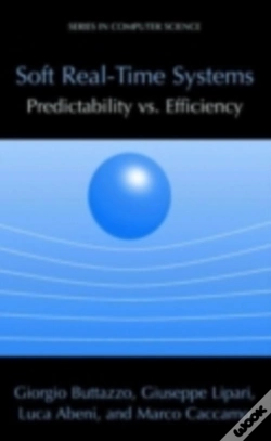 Capa do artigo Soft Real-Time Systems: Predictability Vs. Efficiency